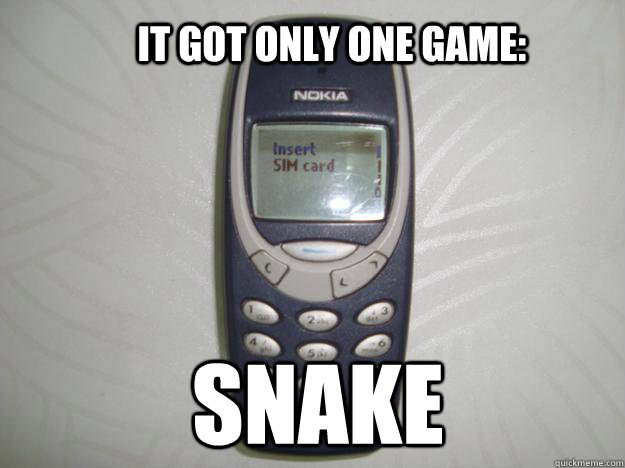 IT GOT ONLY ONE GAME: snake - IT GOT ONLY ONE GAME: snake  nokia 3310