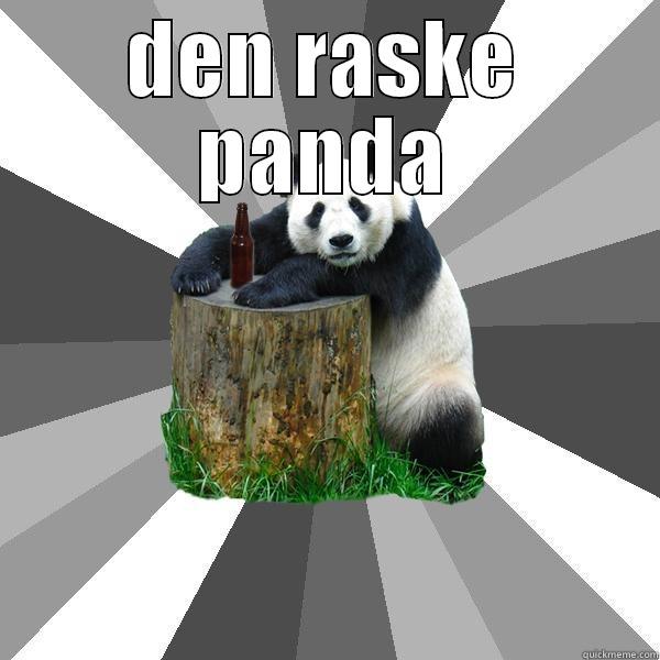 DEN RASKE PANDA  Pickup-Line Panda