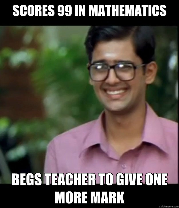 scores 99 in Mathematics begs teacher to give one more mark  Smart Iyer boy