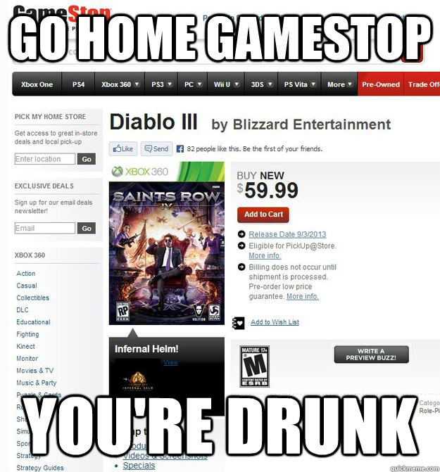 Go home Gamestop You're Drunk - Go home Gamestop You're Drunk  Misc