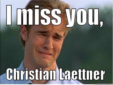 I MISS YOU, CHRISTIAN LAETTNER 1990s Problems