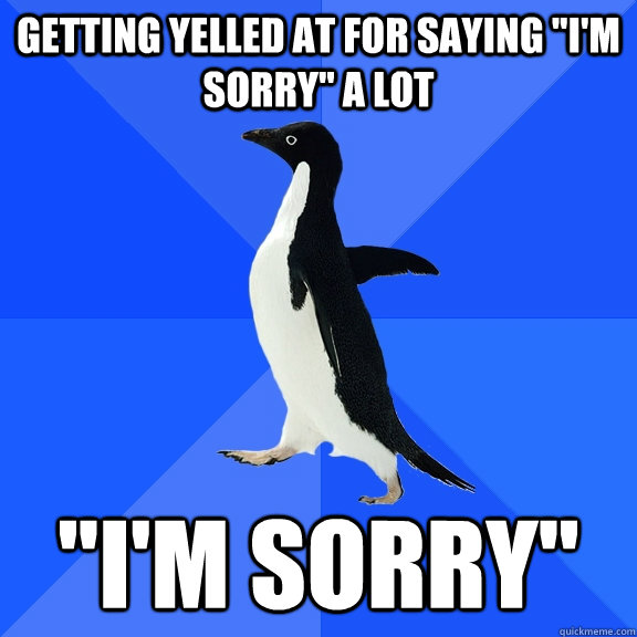Getting yelled at for saying 