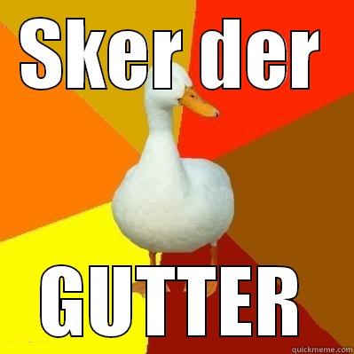 akjsdkjasd aslkd akjdk as - SKER DER GUTTER Tech Impaired Duck