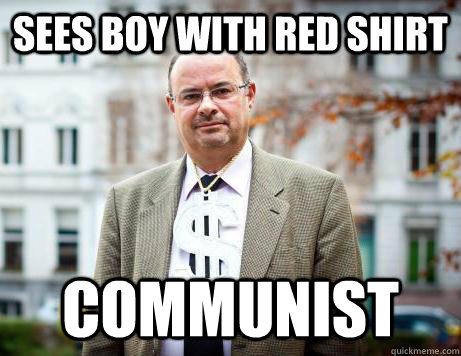 sees boy with red shirt communist     Marc De Clercq