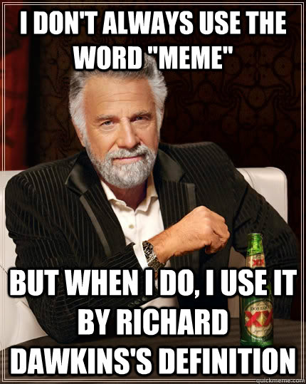 I don't always use the word 
