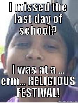 Skiver Dinosaur! - I MISSED THE LAST DAY OF SCHOOL? I WAS AT A ... ERM... RELIGIOUS FESTIVAL! Misc