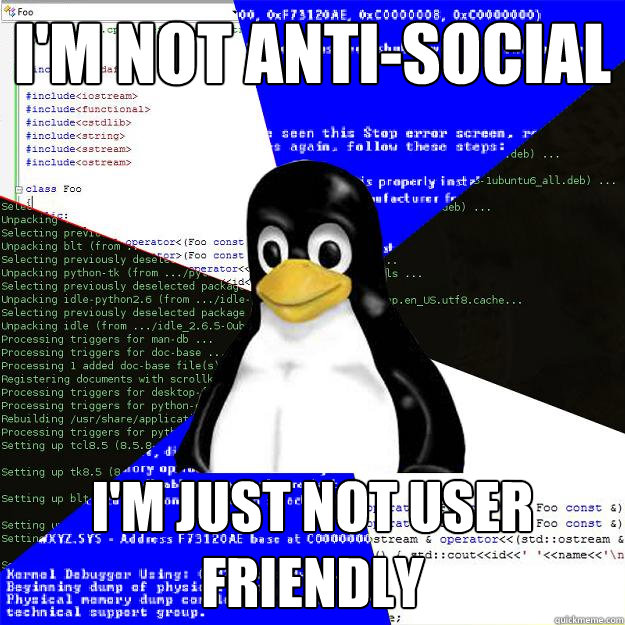 I'm not anti-social I'm just not user friendly   Computer Science Penguin