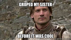 Groped my sister Before it was cool - Groped my sister Before it was cool  Misc