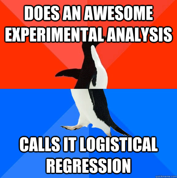 does an awesome experimental analysis calls it logistical regression - does an awesome experimental analysis calls it logistical regression  Socially Awesome Awkward Penguin