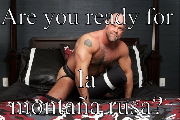 ARE YOU READY FOR  LA MONTAÑA RUSA? Gorilla Man