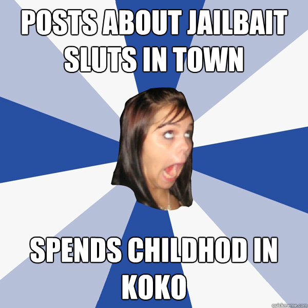 Posts about jailbait sluts in town spends childhod in koko  Annoying Facebook Girl