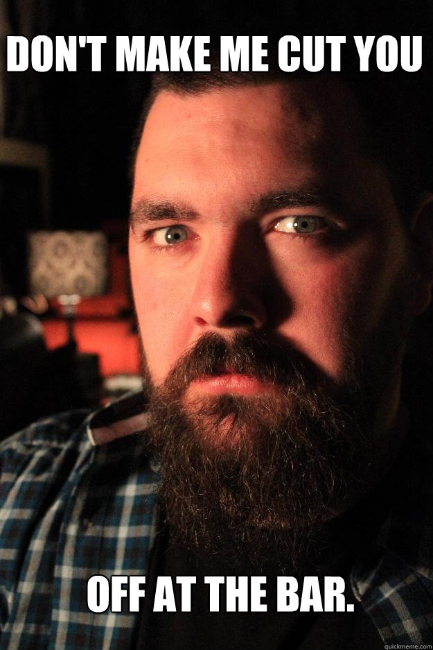 don't make me cut you off at the bar.   Dating Site Murderer