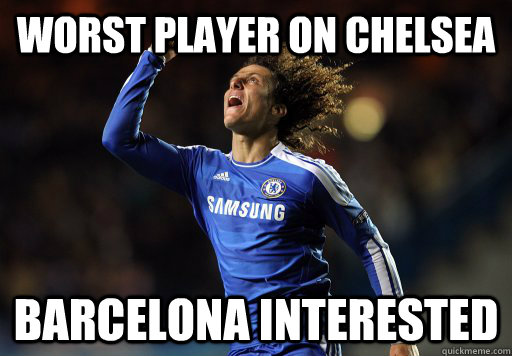 Worst Player on Chelsea barcelona interested - Worst Player on Chelsea barcelona interested  Scumbag David Luiz