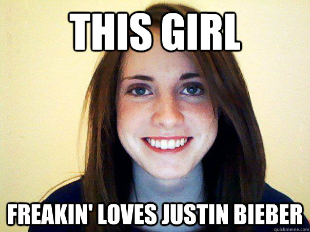 This girl freakin' loves Justin Bieber   