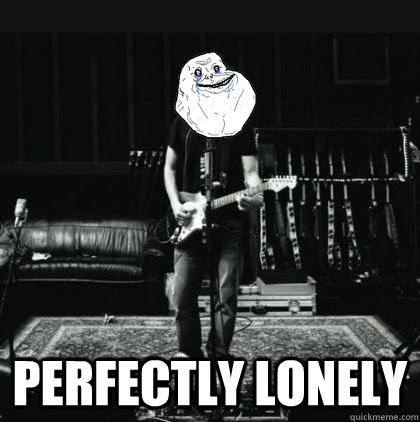  Perfectly lonely  