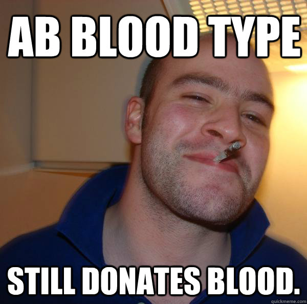 AB Blood type  Still Donates Blood. - AB Blood type  Still Donates Blood.  Misc