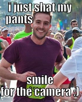 I JUST SHAT MY PANTS                     SMILE FOR THE CAMERA :) Ridiculously photogenic guy