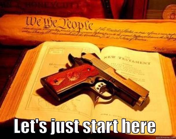       LET'S JUST START HERE      Misc