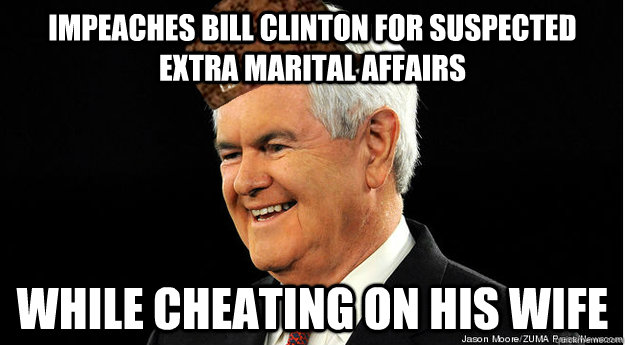 Impeaches bill clinton for suspected extra marital affairs while cheating on his wife  