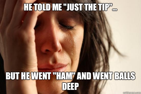 He told me 