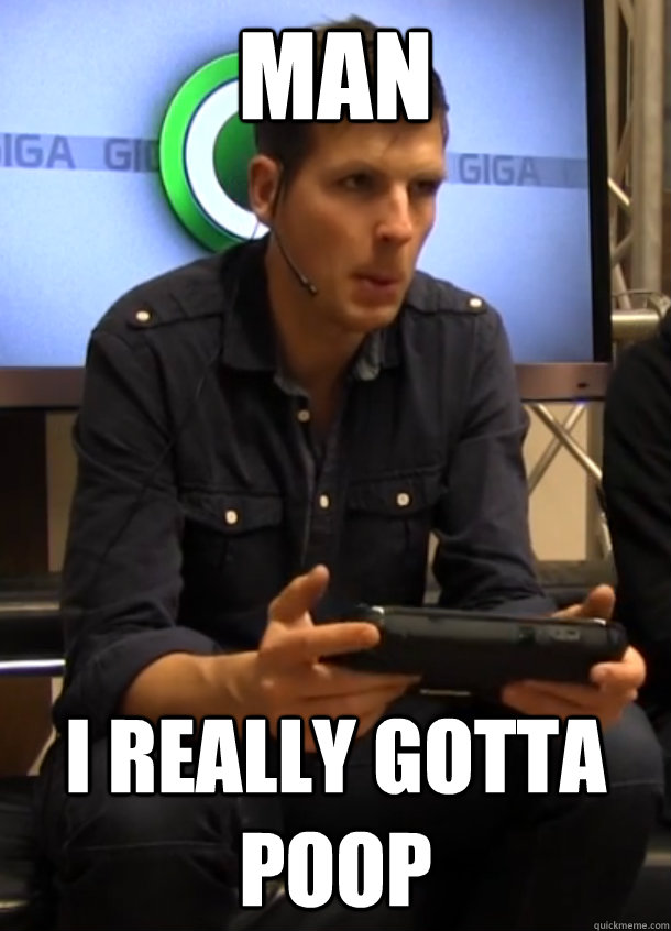 Man I really gotta poop - Man I really gotta poop  Misc