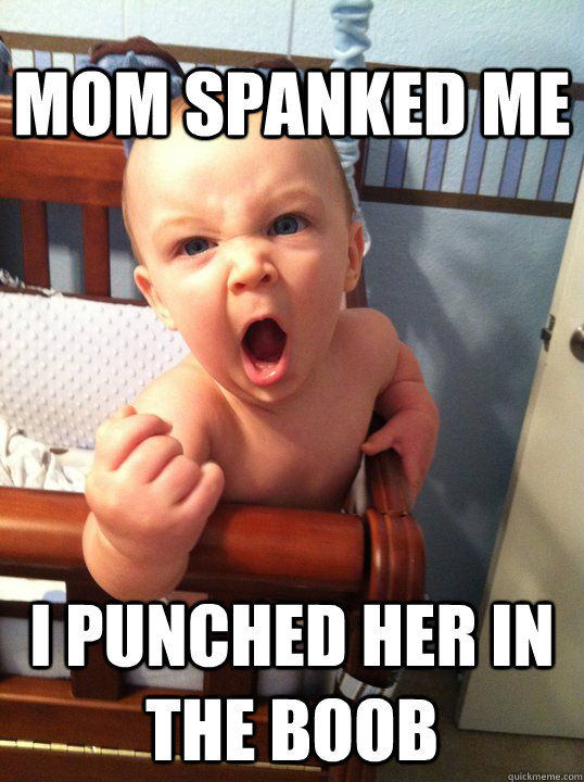 Mom spanked me I punched her in the boob  