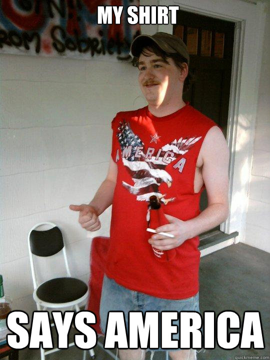 My Shirt Says America  Redneck Randal