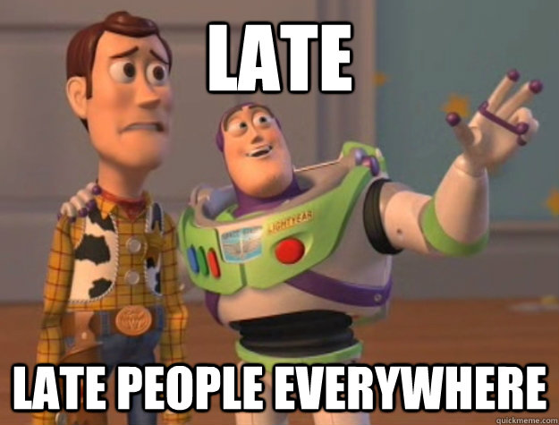 Late Late People Everywhere  Buzz Lightyear