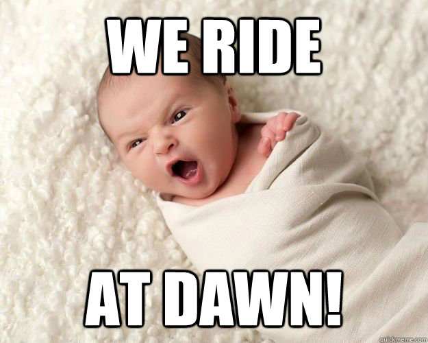 WE RIDE AT DAWN! - WE RIDE AT DAWN!  Warface Baby