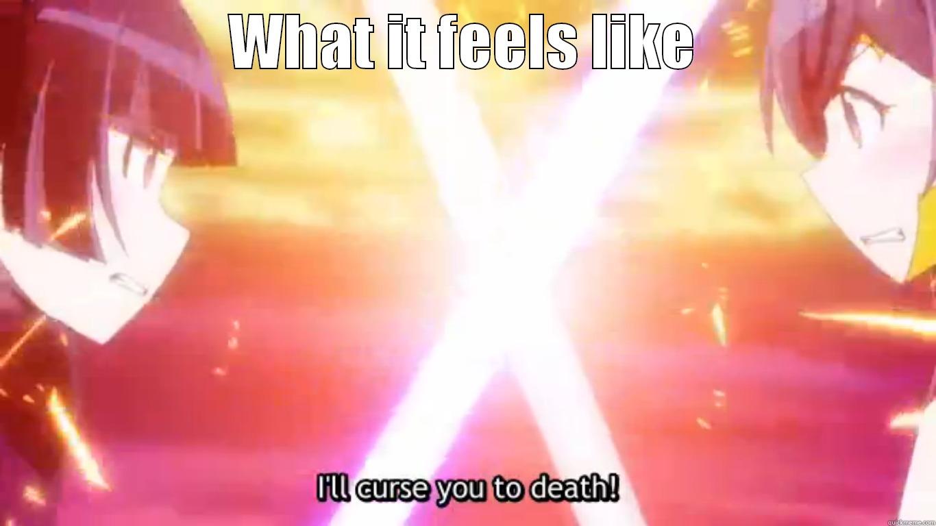 WHAT IT FEELS LIKE  Misc