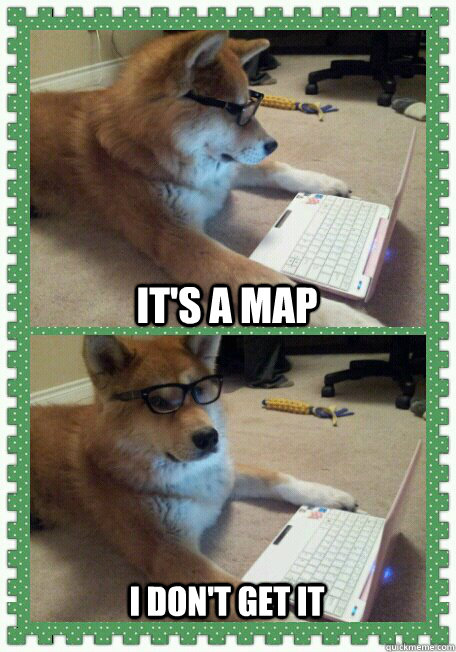 It's a map I don't get it  hello