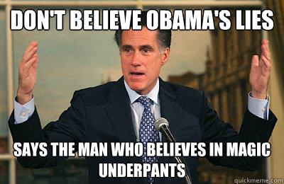 Don't believe Obama's lies says the man who believes in magic underpants  