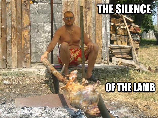 THE SILENCE OF THE LAMB  The silence of the lamb