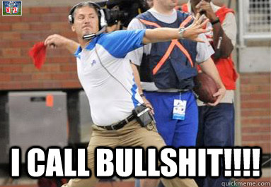  I CALL BULLSHIT!!!! -  I CALL BULLSHIT!!!!  Bullshit Flag
