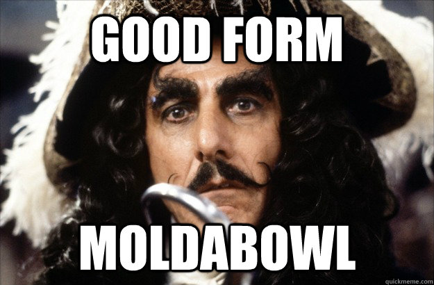 Good Form MoldaBowl - Good Form MoldaBowl  Conceding Captain Hook