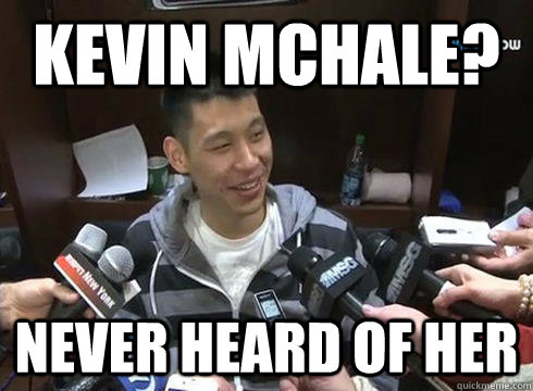 Kevin McHale? Never Heard of Her  Jeremy Lin