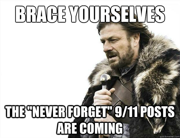 Brace yourselves The 