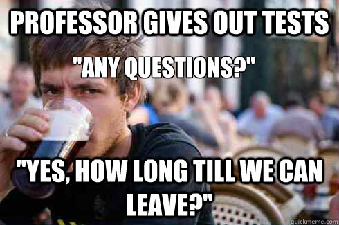 professor gives out tests 