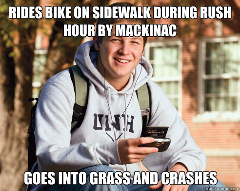 Rides bike on sidewalk during rush hour by Mackinac goes into grass and crashes  College Freshman