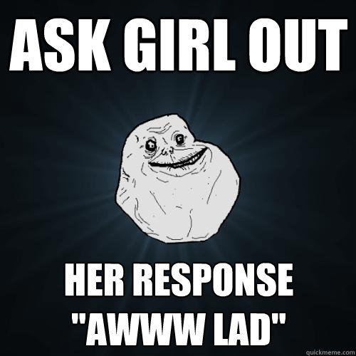 ask girl out her response
