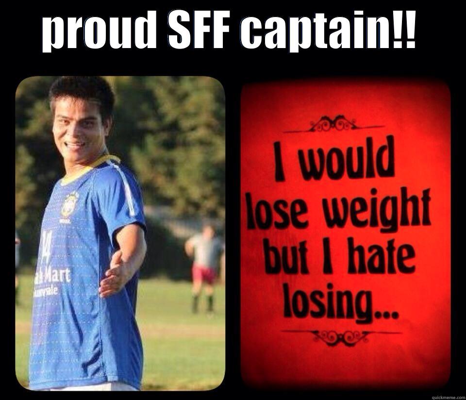 PROUD SFF CAPTAIN!!  Misc