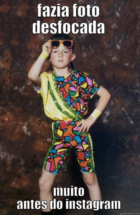 FAZIA FOTO DESFOCADA MUITO ANTES DO INSTAGRAM 80s Retro Hipster Kid