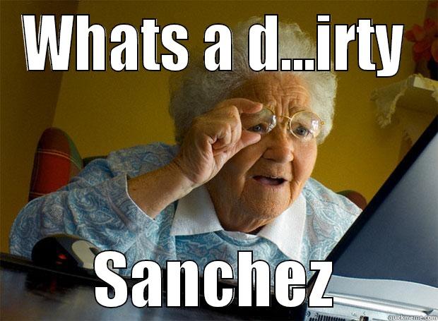 WHATS A D...IRTY SANCHEZ Grandma finds the Internet