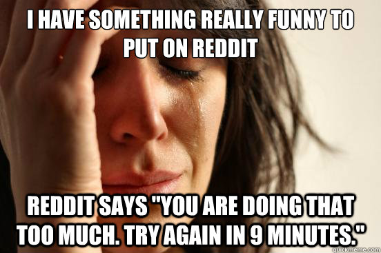 I have something really funny to put on reddit reddit says 