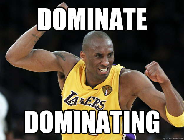 Dominate Dominating  