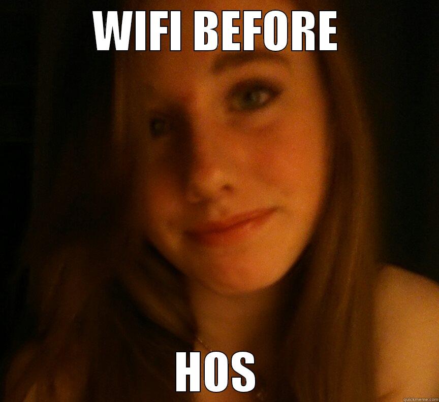 WIFI BEFORE HOS Misc