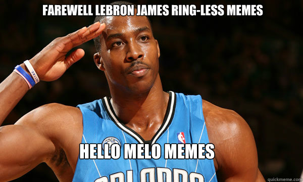 Farewell Lebron James ring-less memes Hello Melo Memes - Farewell Lebron James ring-less memes Hello Melo Memes  Lebron to Melo