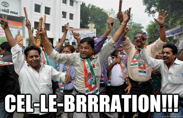  CEL-LE-BRRRATION!!!  Celebration