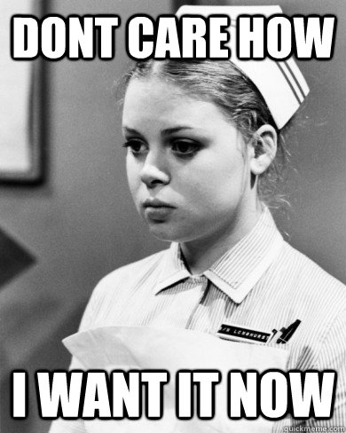 dont care how i want it now - dont care how i want it now  Misc