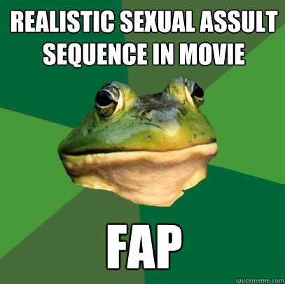 realistic sexual assult sequence in movie fap  Foul Bachelor Frog